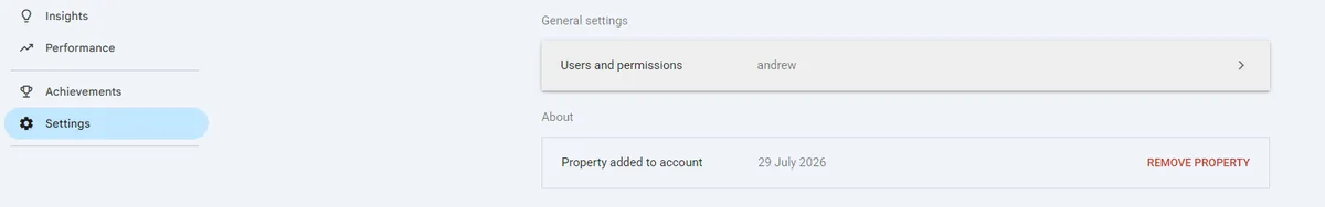 Property settings showing when the property was added to the account